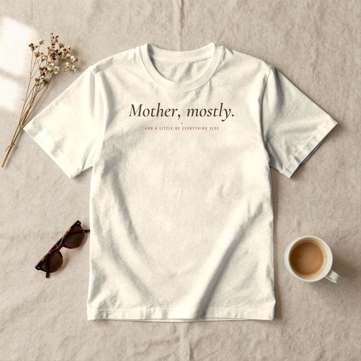 Mother, Mostly - styled flat lay · ivory