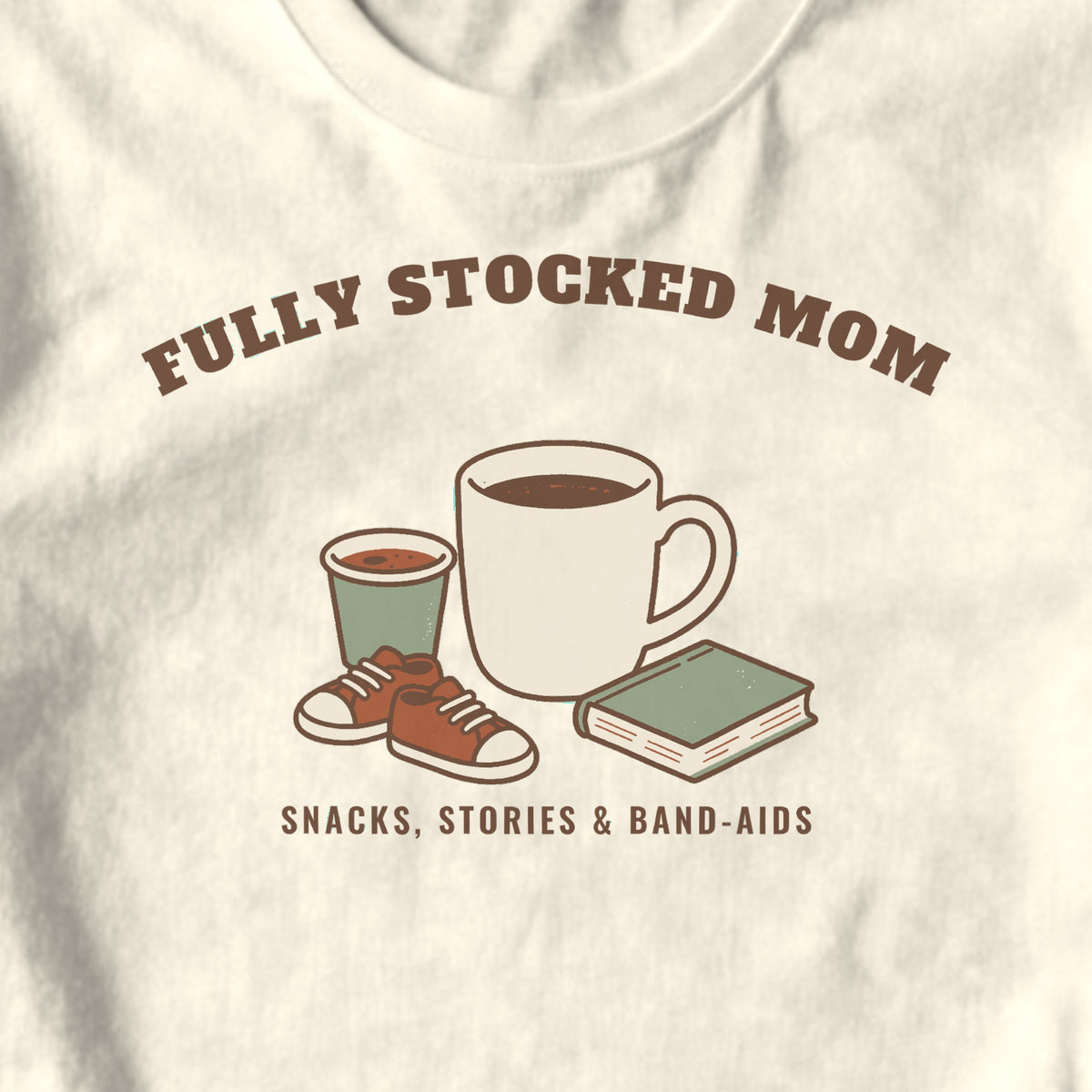 Fully Stocked Mom - design close-up · ivory