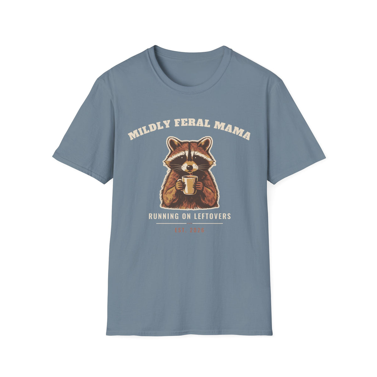 Mildly Feral Mama Tee – Everyday Softstyle