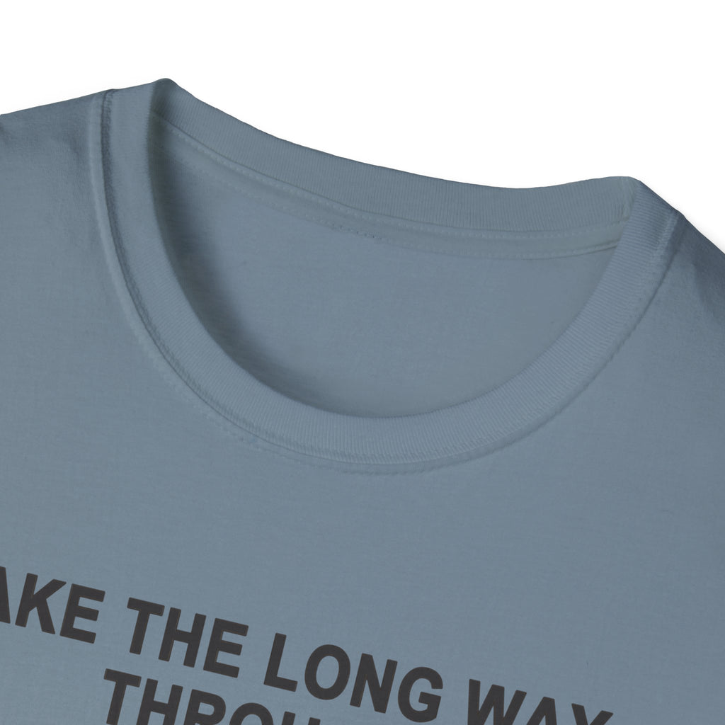 Take the Long Way Through Tee – Everyday Softstyle
