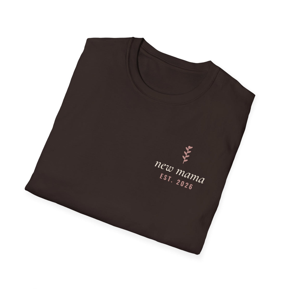 New Mama Tee – Everyday Softstyle
