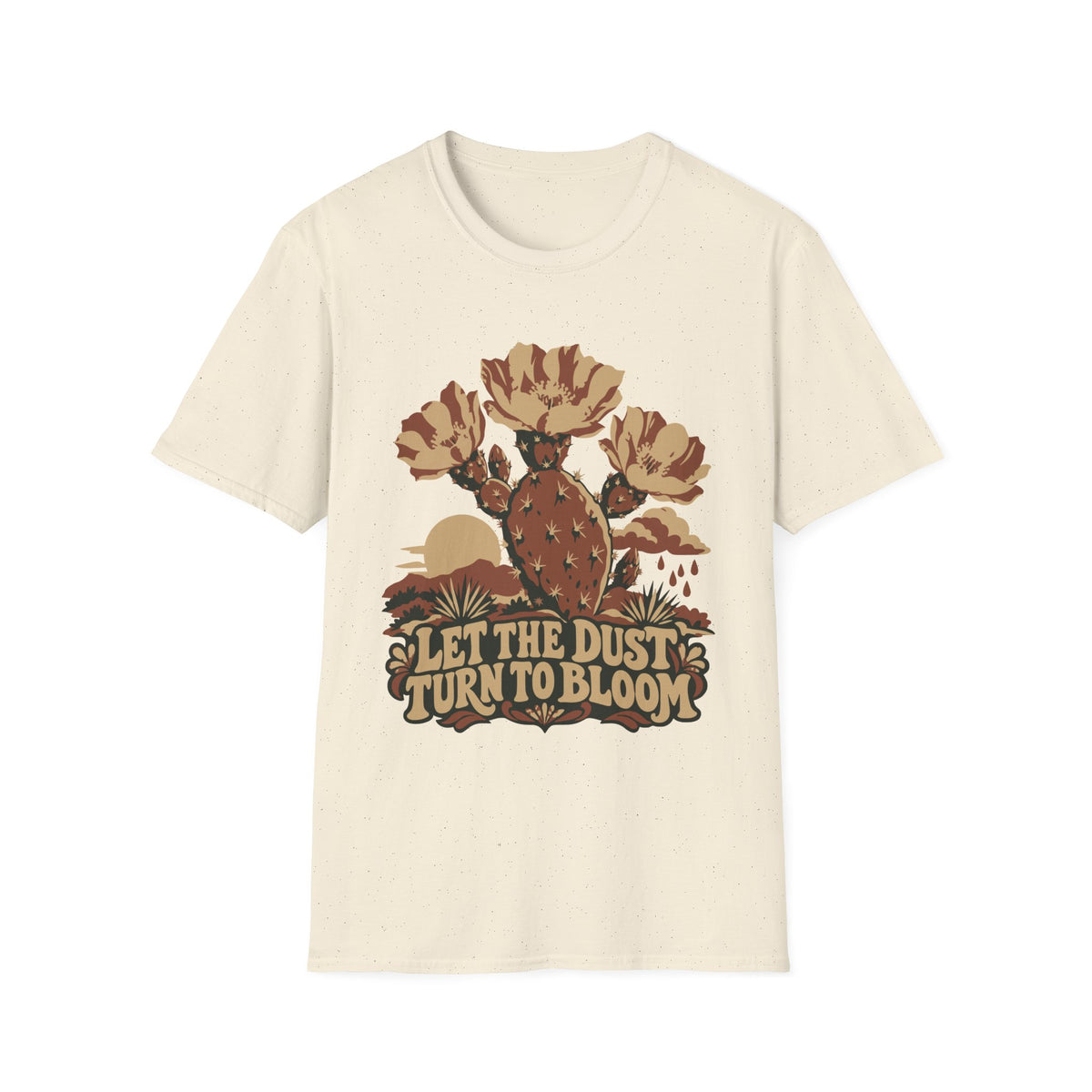 Let the Dust Turn to Bloom Tee – Everyday Softstyle