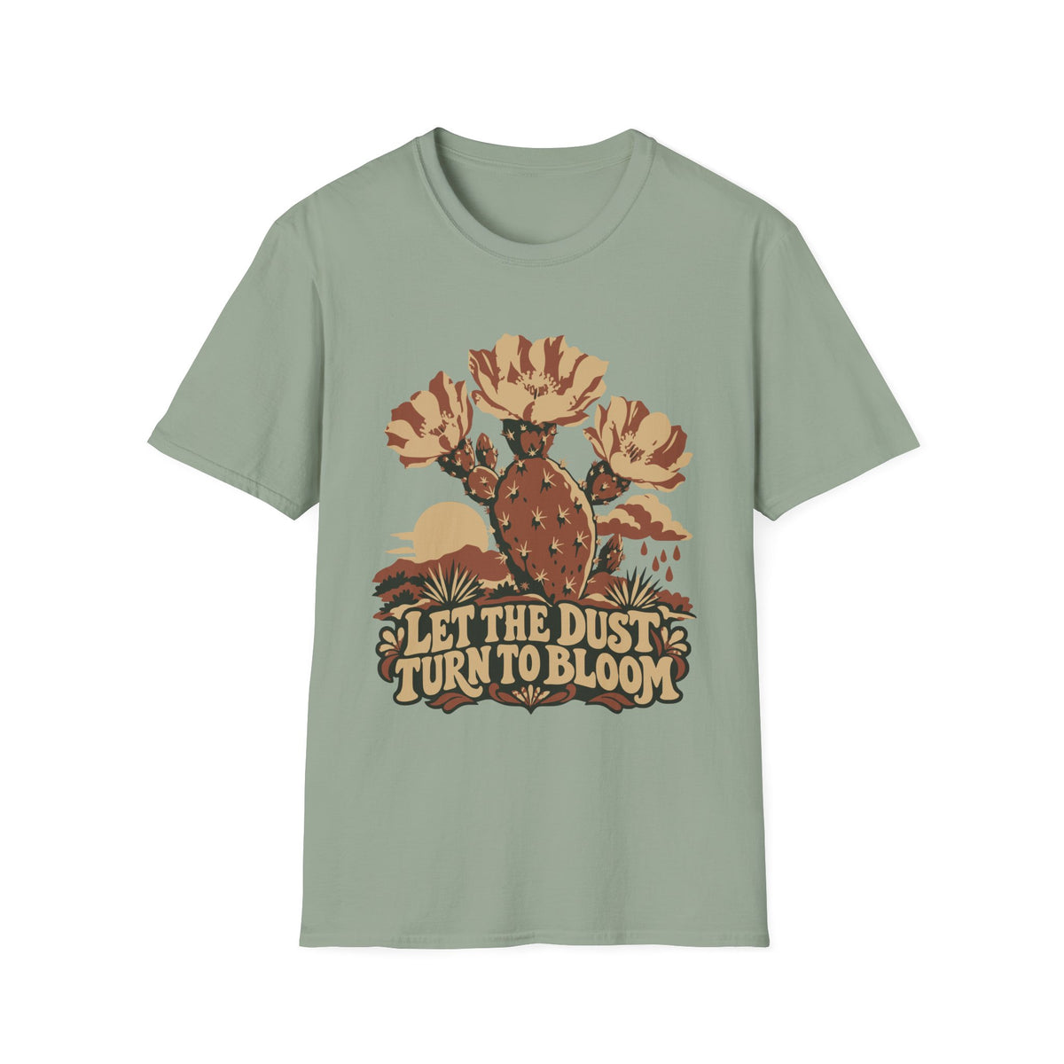 Let the Dust Turn to Bloom Tee – Everyday Softstyle