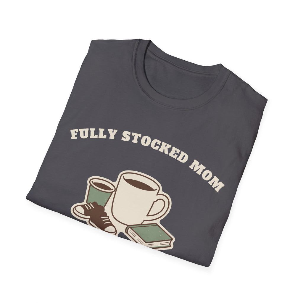 Fully Stocked Mom Tee – Everyday Softstyle