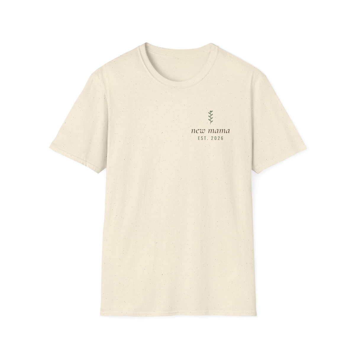 New Mama Tee – Everyday Softstyle