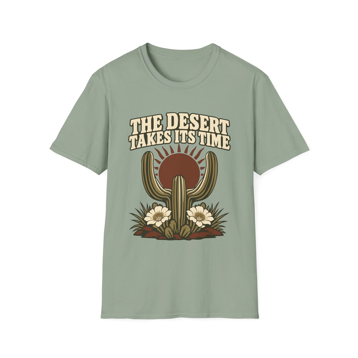 The Desert Takes Its Time Tee – Everyday Softstyle