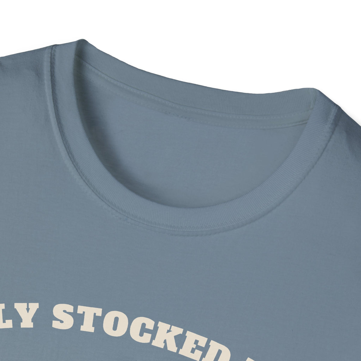Fully Stocked Mom Tee – Everyday Softstyle