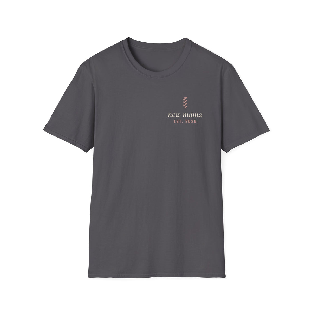 New Mama Tee – Everyday Softstyle